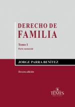 Derecho de Familia Tomo I. Parte Sustancial.
